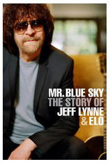 Mr Blue Sky: The Story of Jeff Lynne & ELO (2012)