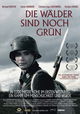 Die Wälder Sind Noch Grün