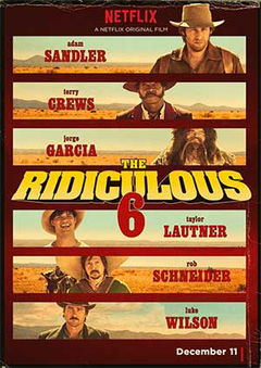 The Ridiculous 6 (2015)