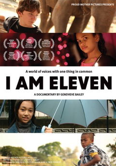 I Am Eleven (2011)