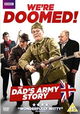 We're Doomed! The Dad's Army Story