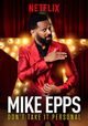 Mike Epps: Don't Take It Personal