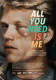 All You Need is Me
