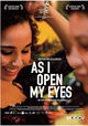 As I Open My Eyes