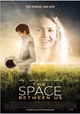 The Space Between Us