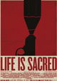 Life Is Sacred