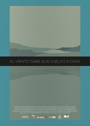 El Viento Sabe Que Vuelvo a Casa
