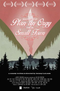 How to Plan an Orgy in a Small Town (2015)