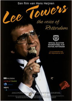 Lee Towers: The Voice of Rotterdam (2013)