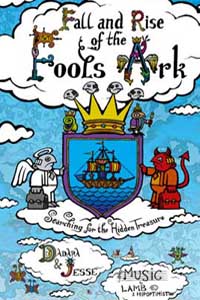 Fall and Rise of the Fool's Ark