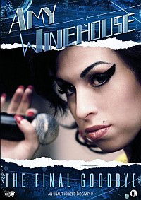 Amy Winehouse - The Final Goodbye (2011)