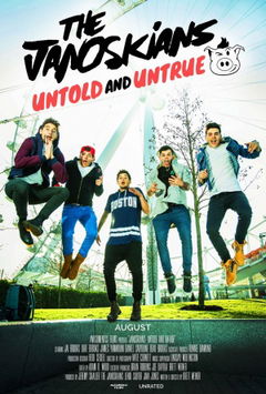 Janoskians: Untold and Untrue (2015)