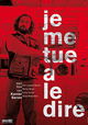Je me tue à le dire