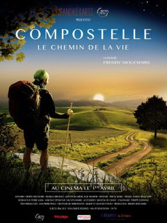 Compostelle, le Chemin de la Vie (2015)