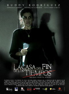 La Casa del Fin de los Tiempos (2013)