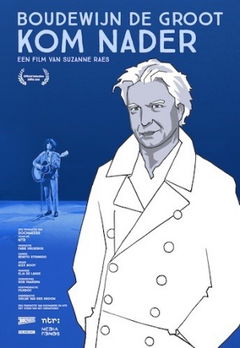 Boudewijn de Groot - Kom Nader (2015)