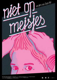 Niet op meisjes (2012)
