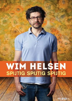 Wim Helsen: Spijtig Spijtig Spijtig (2013)