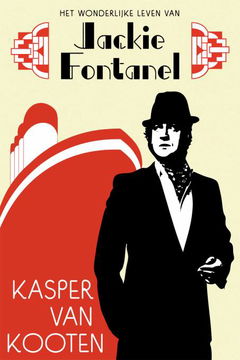 Kasper van Kooten: Jackie Fontanel (2014)