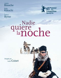 Nadie Quiere la Noche (2015)