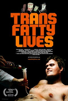 TransFatty Lives (2015)