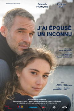 J'ai Épousé un Inconnu (2015)