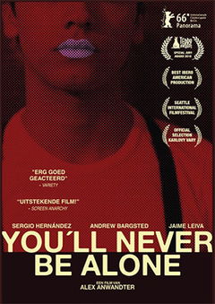 You'll Never Be Alone (2016)