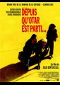 Depuis qu'Otar est parti...