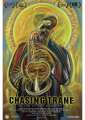 Chasing Trane: John Coltrane Feature Documentary