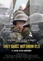 They Shall Not Grow Old