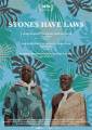 Stones have Laws