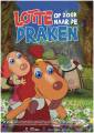 Lotte op zoek naar de draken