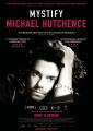 Mystify: Michael Hutchence
