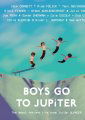 Boys Go to Jupiter