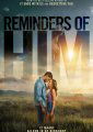 Reminders of Him