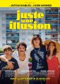Juste une illusion