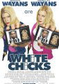 White Chicks