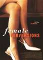 Female Perversions