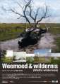 Weemoed & Wildernis