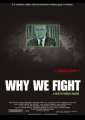 Why We Fight