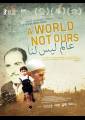 A World Not Ours