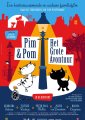Pim & Pom: Het Grote Avontuur