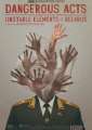 Dangerous Acts Starring the Unstable Elements of Belarus