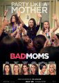 Bad Moms