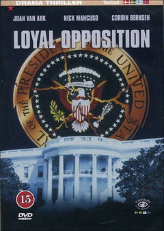 Loyal Opposition: Terror in the White House (1998)