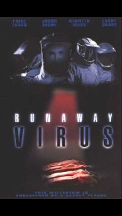 Runaway Virus
