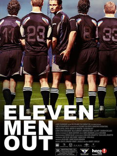 Eleven Men Out (2005)