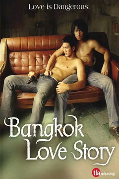 Bangkok Love Story (2007)