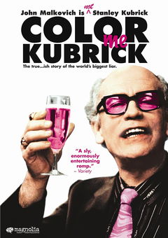 Colour Me Kubrick: A True...ish Story (2005)