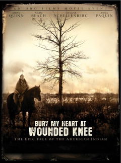 Bury My Heart at Wounded Knee (2007)